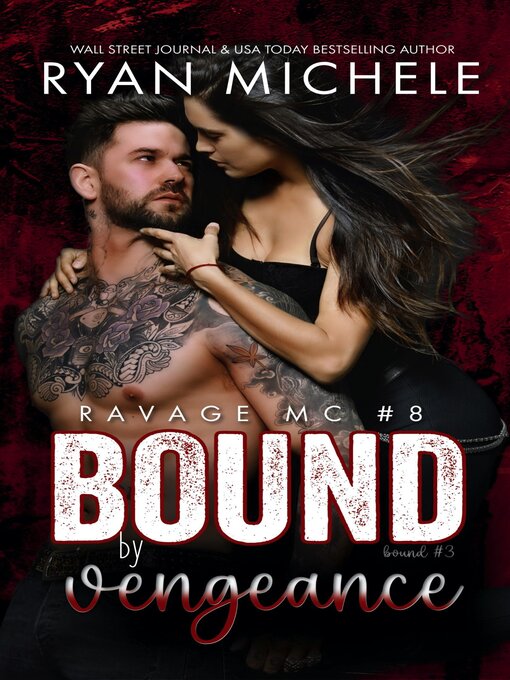 Title details for Bound by Vengeance by Ryan Michele - Available